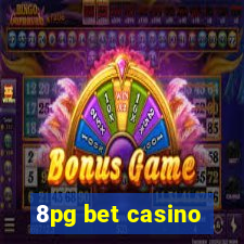 8pg bet casino